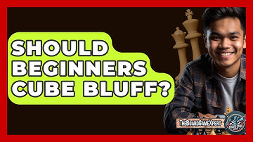 Should Beginners Cube Bluff? - The Board Game Xpert