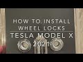 How to Install Wheel Locks on Tesla Model X 2021