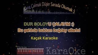 Kaçak 2022 Karaoke (Ebru Gündeş-Serkan Kaya) Türkçe Piano Karaoke