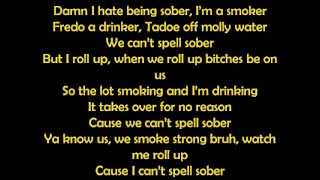 Chief Keef  Hate being Sober [Lyrics] ft. Wiz Khalifa & 50 Cent