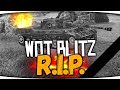 WOT blitz приходит КОНЕЦ