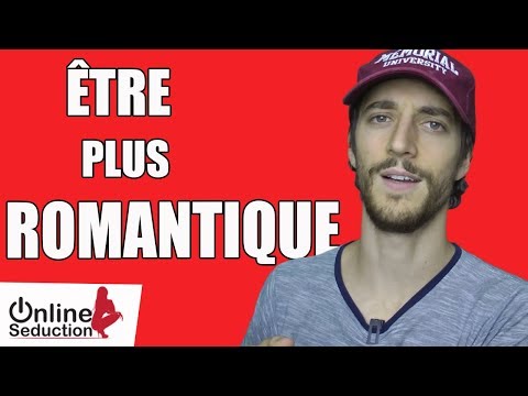 Vidéo: 3 façons simples d'être romantique avec votre femme