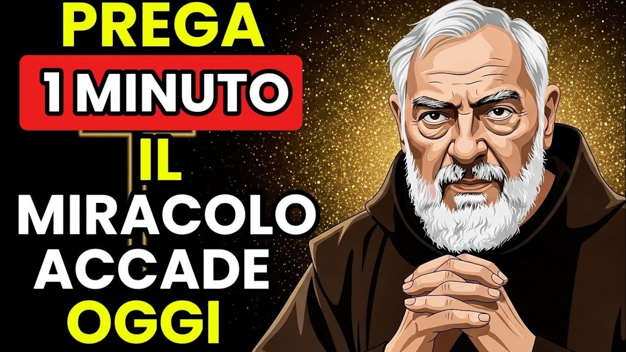 PADRE PIO HA AVVERTITO: FAI QUESTO OGGI E RICEVI UN GRANDE MIRACOLO…