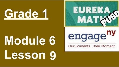 Eureka Math Grade 1 Module 6 Lesson 9