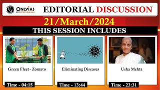 21 March 2024 | Editorial Discussion | Veg v/s Non Veg Controversy, Diseases Elimination, Usha Mehta