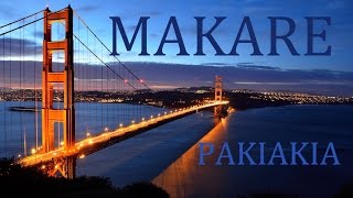 Pakiakia ( Makare ) Remix