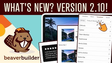 Wat is er nieuw in Beaver Builder 2.10? Ontdek het nu!