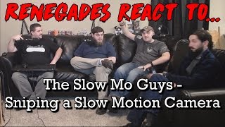 Renegades React to... The Slow Mo Guys - Sniping a Slow Motion Camera