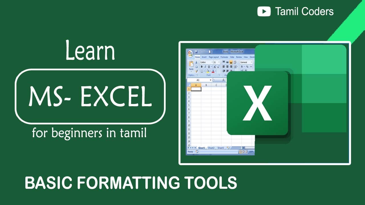 BASIC FORMATTING TOOLS IN MS EXCEL | PART 3 | MS EXCEL TUTORIAL | TAMIL ...