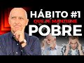 Elimina este Hábito o Nunca Serás Rico | EPISODIO 266