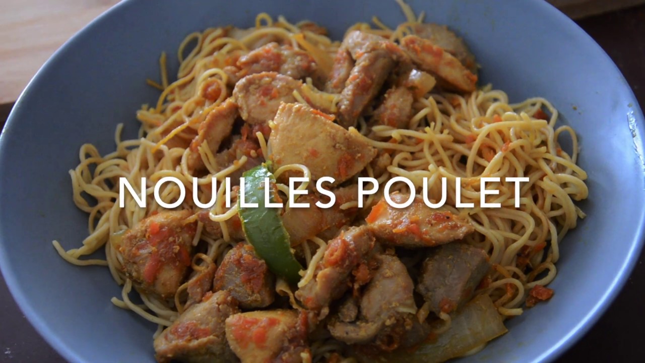 Nouilles au poulet