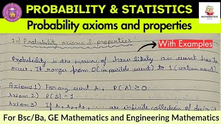Lec-9 | Probability axioms and properties | Probability and Statistics #statistics