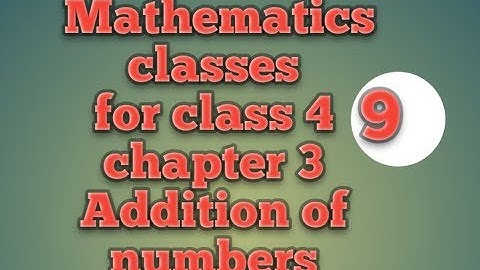 Mathematics classes for class 4 chapter 3 Addition of numbers #Suneelkumar