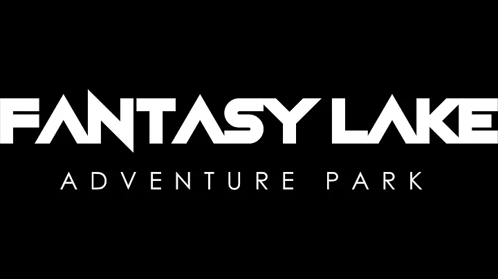 Fantasy Lake Adventure Park | June 2022