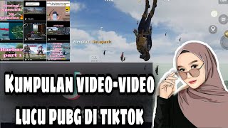KUMPULAN VIDEO LUCU PUBG MOBILE DI TIKTOK YANG BIKIN NGAKAK..KETIKA CEWEK BUGIS MAIN PUBGM INDONESIA