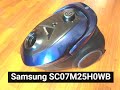 Пылесос SAMSUNG SC07M25H0WB с циклонным фильтром. Подробный обзор