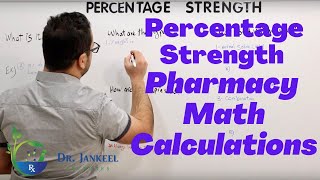Mathematics - Percentage Strength For Pharmacy Technicians & Students