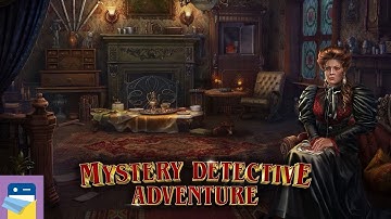 Mystery Detective Adventure: iOS/Android Gameplay Walkthrough Part 3 (by FIVE-BN STUDIO)