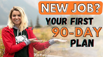 Starting a New Job: What to Do in the First 90 Days of a New Job