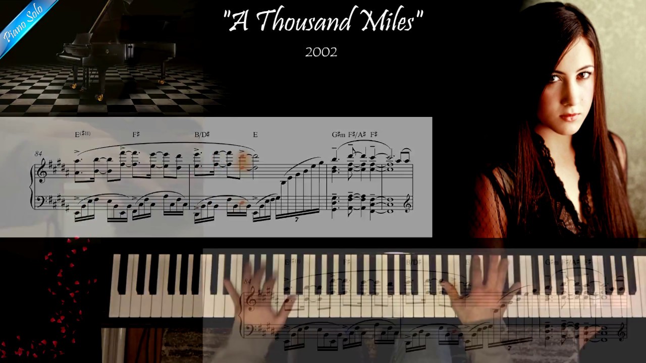 Thousand Miles Piano Sheets. A Thousand Miles Vanessa Carlton Ноты для пианино. Vanessa Carlton - a Thousand Miles правда ли что ехала на пианино.