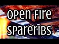 Open fire spareribs extended openfirecooking bbq spareribs