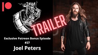 Chatting to new PCATBS vocalist Joel Peters (Patreon Exclusive Bonus Episode TRAILER)