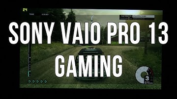 Intel Haswell gaming performances - Sony Vaio Pro 13