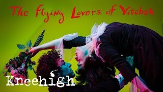 The Flying Lovers of Vitebsk: UK & US Tour 2018 | Kneehigh The Flying Lovers of Vitebsk: UK & US Tour 2018 | Kneehigh