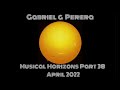 Gabriel G Perera - Musical Horizons Part 38  - April 2022