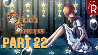 Cinderella Phenomenon Walkthrough Part 22 No Commentary