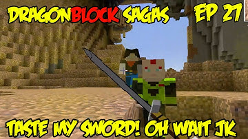 Dragon Block Sagas [PART 27]: TASTE MY SWORD, ANDROID 16 & 17! Wait, I was Joking! HEY LOOK CELL!