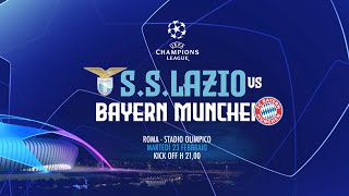 Lazio-Bayern Monaco | Il promo