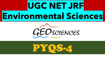 NET JRF environmental sciences| Paper 2 | code 89| unit 4 environmental geosciences PYQs | part 4