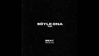 No1- Söyle Ona [BEAT] Resimi