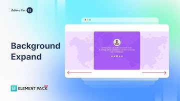 How To Use Background Expand Extension | Best Addon For Elementor | Element Pack Pro