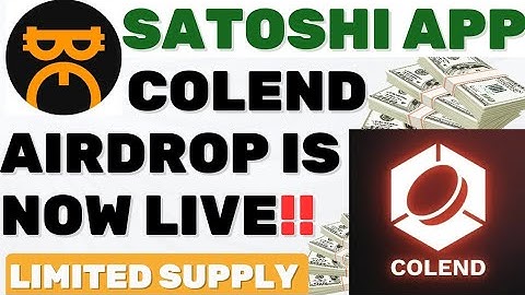 COLEND AIRDROP SATOSHI |SATOSHI APP NEW AIRDROP|#satoshi #airdrop #crypto