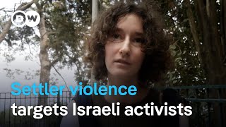 Israeli Settler Violence Reaches New Highs, Says Un Dw News