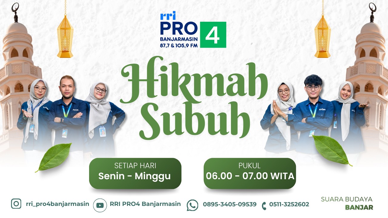HIKMAH SUBUH - Bulan Ramadan yang Penuh Kebahagiaan (04/02/2026)