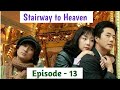 Episode - 13|| Stairway To Heaven Explained in Thadou Kuki