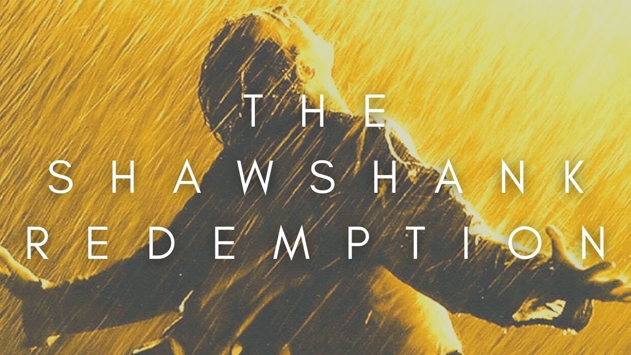 The Beauty Of The Shawshank Redemption