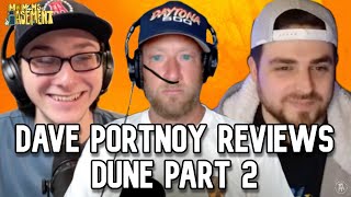 Dave Portnoy Reviews Dune 2 Featuring Jeff D Lowe My Moms Basement