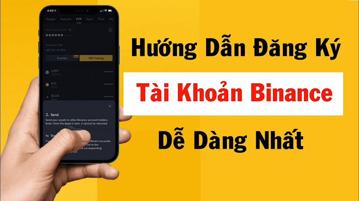 Hướng dẫn mở tài khoản binance