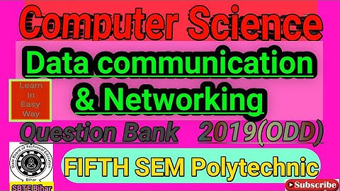 Data communication & Networking।2019(ODD) Question Bank।computer science 5th sem।DCN#computerscience