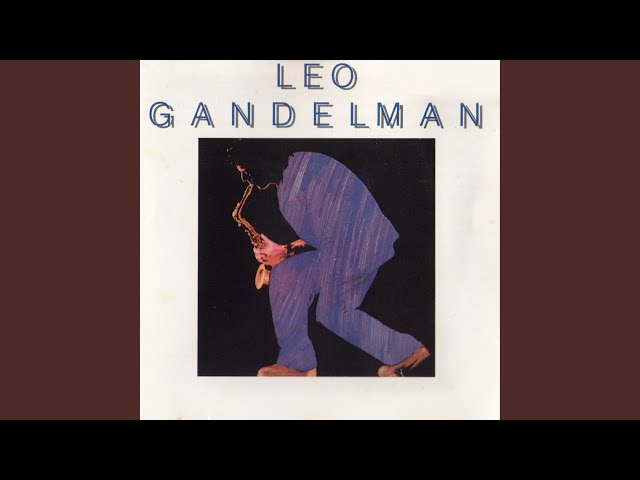 Leo Gandelman - Folhas Mortas