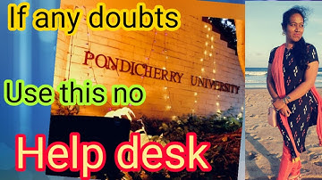 pondicherry University help desk contact no ❤️tamil, hindi & English language contact here