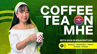 LIVE: COFFEE TEA ON MHE 'AFTERNOON DELIGHT' | MAY 04, 2026