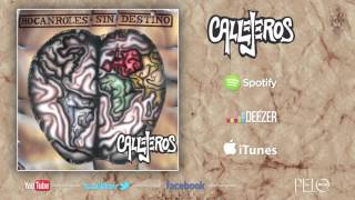 CALLEJEROS "TRATANDO DE OLVIDAR" - ROCANROLES SIN DESTINO chords