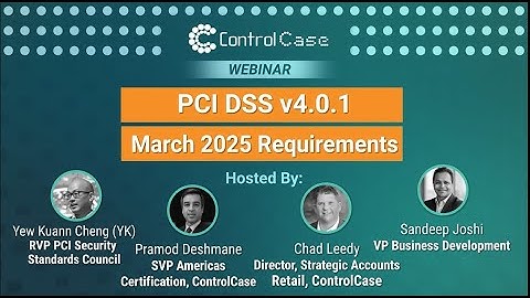 PCI DSS v4.0.1 Webinar 2024 | ControlCase