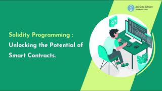 Solidity Programming: Unleashing the Power of Smart Contracts