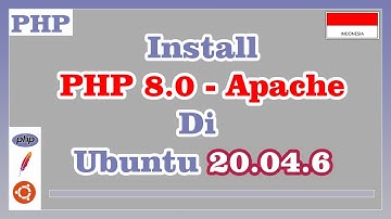 Install PHP 8.0 dengan Apache di Ubuntu 20.04.6